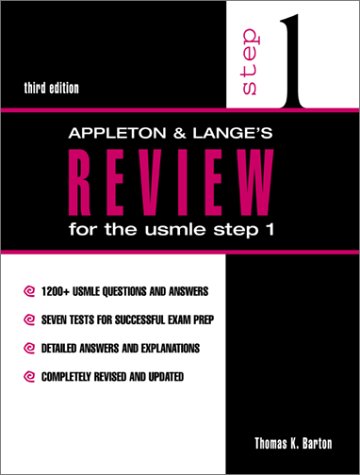 Appleton & Lange Review for the USMLE Step 1 (9780838503751) by Barton, Thomas K.