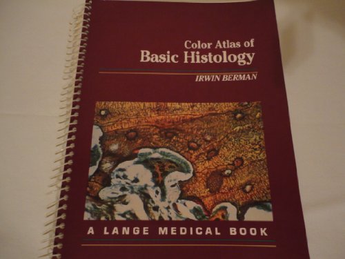9780838504451: Color Atlas of Basic Histology
