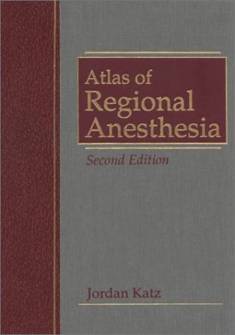 Beispielbild fr Atlas of Regional Anesthesia zum Verkauf von ThriftBooks-Atlanta