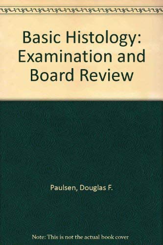 Imagen de archivo de Basic Histology: Examination and Board Review a la venta por HPB-Red