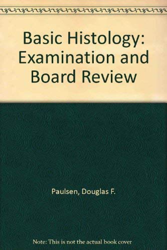 Stock image for Basic Histology: Examination and Board Review for sale by HPB-Red