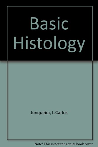 Stock image for Basic Histology for sale by PsychoBabel & Skoob Books