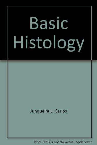 Imagen de archivo de Basic Histology a la venta por Better World Books