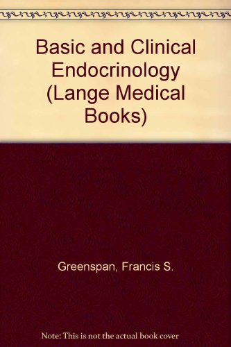 Stock image for Basic and Clinical Endocrinology (Lange Medical Books) for sale by NEPO UG