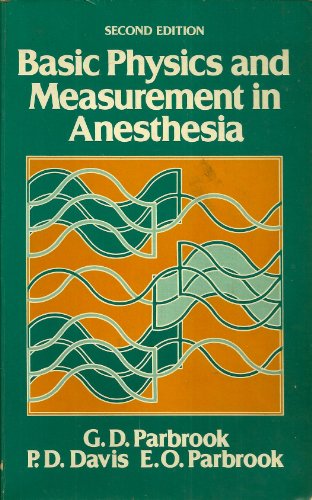 9780838506219: Basic Physics & Measurement in Anaesthesia
