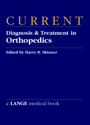 Imagen de archivo de Current Diagnosis and Treatment in Orthopedics a la venta por MusicMagpie