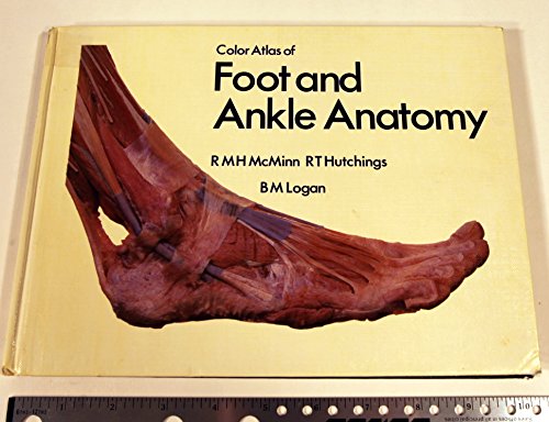 9780838511725: Color Atlas of Foot and Ankle Anatomy