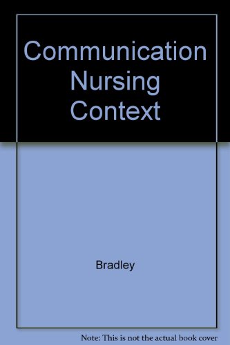 Imagen de archivo de Communication in the Nursing Context a la venta por Better World Books