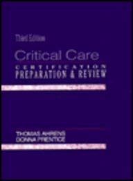 Beispielbild fr Critical Care: Certification Preparation and Review zum Verkauf von HPB-Red