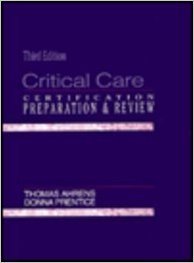 Stock image for Critical Care: Certification Preparation and Review for sale by HPB-Red