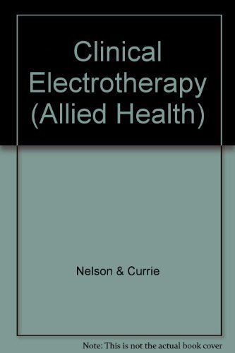 Stock image for Clinical Electrotherapy for sale by Better World Books