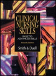 Beispielbild fr Clinical Nursing Skills : Basic to Advanced Skills zum Verkauf von Better World Books