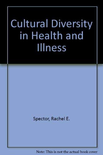 Stock image for Cultural Diversity in Health and Illness for sale by Better World Books