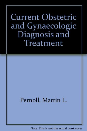 9780838514122: Current Obstetric and Gynaecologic Diagnosis and Treatment