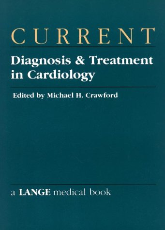 Beispielbild fr Current Diagnosis & Treatment in Cardiology zum Verkauf von Wonder Book