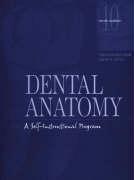 Beispielbild fr Dental Anatomy: A Self-Instructional Program zum Verkauf von BooksRun
