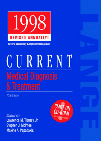 Stock image for CURRENT Medical Diagnosis & Treatment 1998 for sale by Irish Booksellers