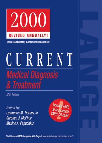 Imagen de archivo de Current Medical Diagnosis and Treatment 2000 : A Lange Medical Book a la venta por Better World Books