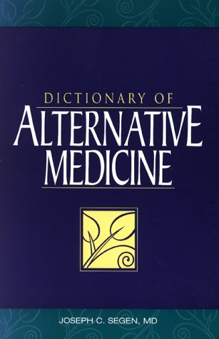 Imagen de archivo de Dictionary of Alternative Medicine a la venta por Better World Books Ltd