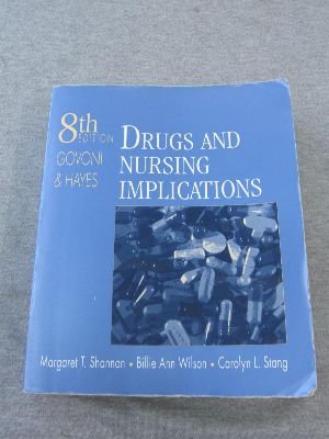 Beispielbild fr Drugs and Nursing Implications zum Verkauf von Better World Books: West