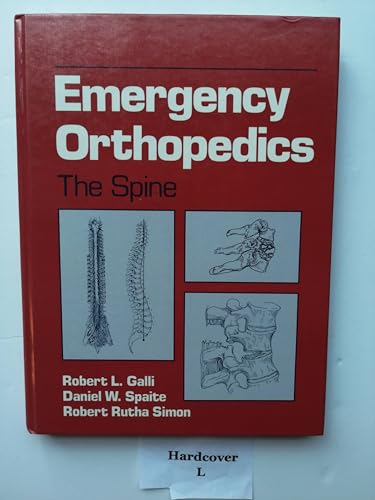 Stock image for Emergency Orthopedics of the Spine for sale by Discover Books