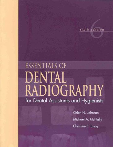 Beispielbild fr Essentials of Dental Radiology for Dental Assistants and Hygienists zum Verkauf von Better World Books