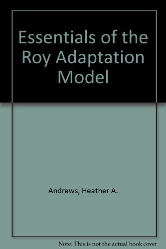 Beispielbild fr Essentials of the Roy Adaptation Model zum Verkauf von Zoom Books Company