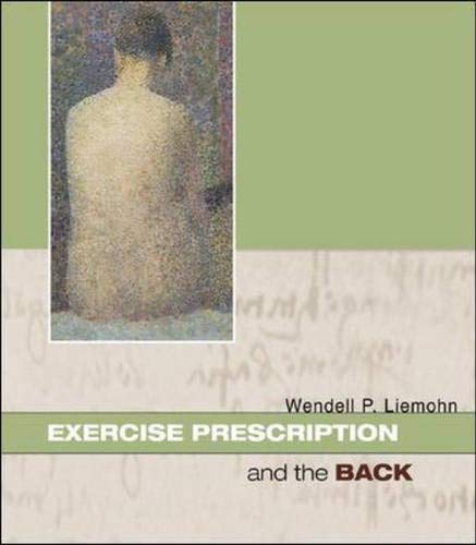 Beispielbild fr Exercise Prescription and the Back zum Verkauf von Better World Books