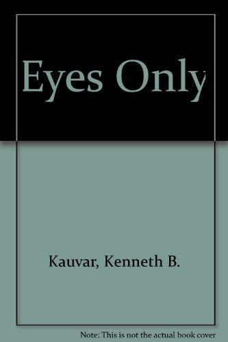 Stock image for Eyes Only for sale by dsmbooks