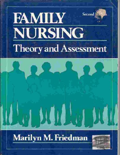 Stock image for Family nursing: Theory and assessment for sale by HPB-Ruby