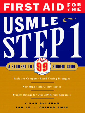 Imagen de archivo de First Aid for the USMLE Step 1: A Student to Student Guide a la venta por Books of the Smoky Mountains