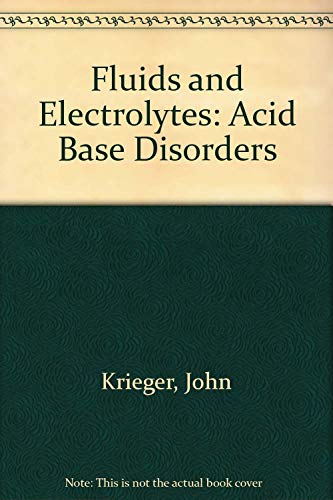 9780838526217: Fluids and Electrolytes: Acid Base Disorders