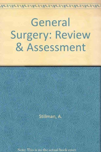 Stock image for General Surgery: Review and Assessment for sale by Irish Booksellers
