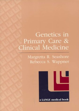 Beispielbild fr Genetics in Primary Care and Clinical Medicine zum Verkauf von Better World Books: West
