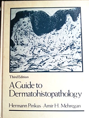 Stock image for A Guide to Dermatohistopathology for sale by ThriftBooks-Atlanta