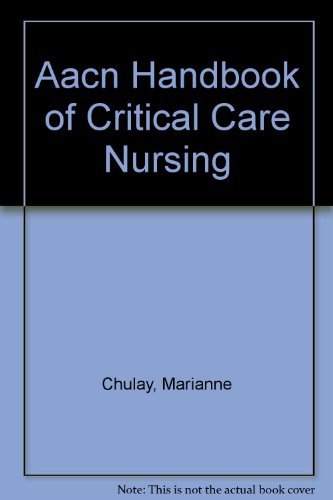 Stock image for Aacn Handbook of Critical Care Nursing for sale by HPB-Red