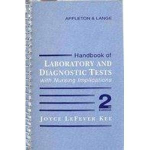 9780838536186: Handbook of Laboratory and Diagnostic Tests With Nursing Implications