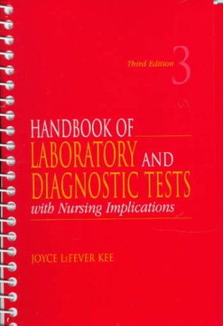 Imagen de archivo de Handbook of Laboratory and Diagnostic Tests with Nursing Implications a la venta por HPB-Red