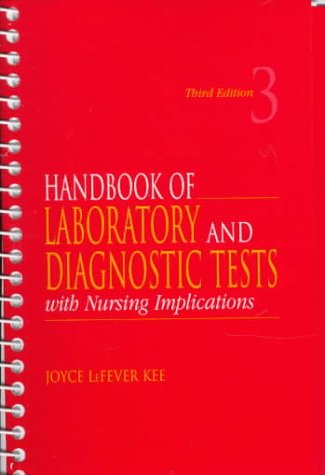 9780838536285: Handbook of Laboratory and Diagnostic Tests with Nursing Implications