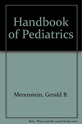 Beispielbild fr Handbook of Pediatrics zum Verkauf von Goldstone Books