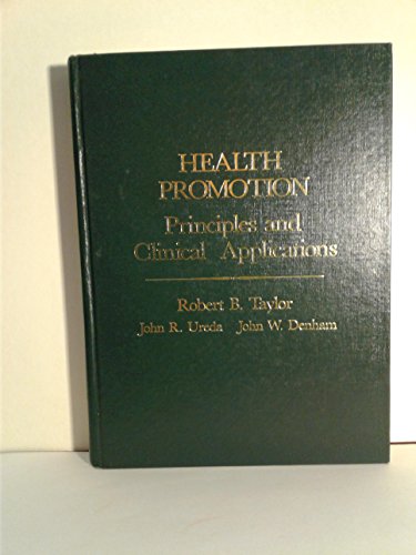 Stock image for Health promotion: Principles and clinical applications for sale by Hawking Books