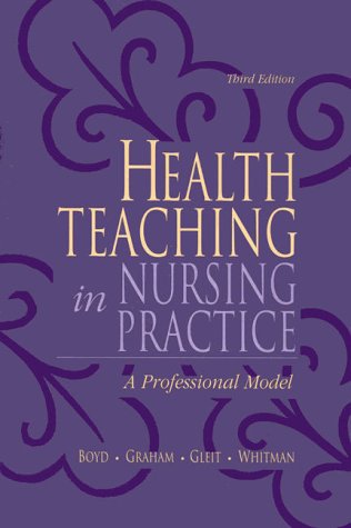 Beispielbild fr Health Teaching in Nursing Practice: A Professional Model zum Verkauf von Books From California