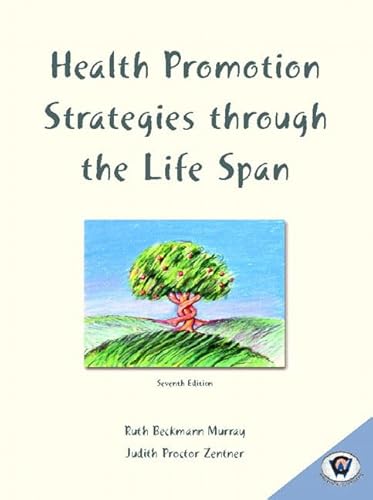 Imagen de archivo de Health Promotion Strategies Through the Life Span a la venta por SecondSale