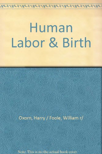 9780838539385: Human Labour and Birth