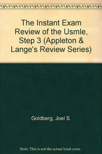 Beispielbild fr The Instant Exam Review of the Usmle, Step 3 (Appleton & Lange's Review Series) zum Verkauf von Wonder Book