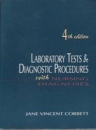 Stock image for Laboratory Tests & Diagnostic Procedures With Nursing Diagnoses for sale by HPB-Red