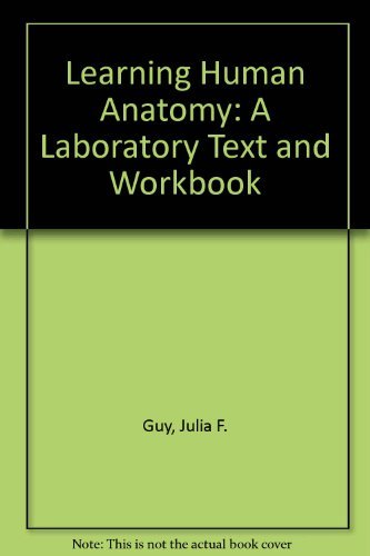 Stock image for Learning Human Anatomy: A Laboratory Text and Workbook for sale by dsmbooks