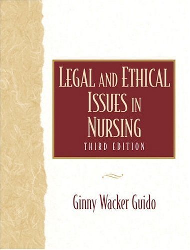9780838556597: Legal and Ethical Issues in Nursing (3rd Edition)