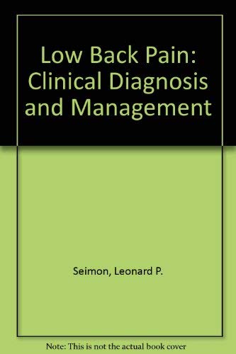 9780838556856: Low Back Pain: Clinical Diagnosis and Management