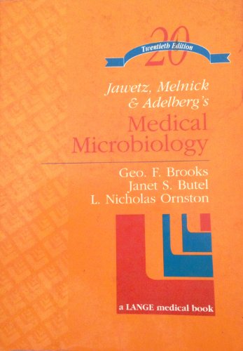 Beispielbild fr Jawetz, Melnick & Adelberg's Medical Microbiology (20th ed) zum Verkauf von Wonder Book